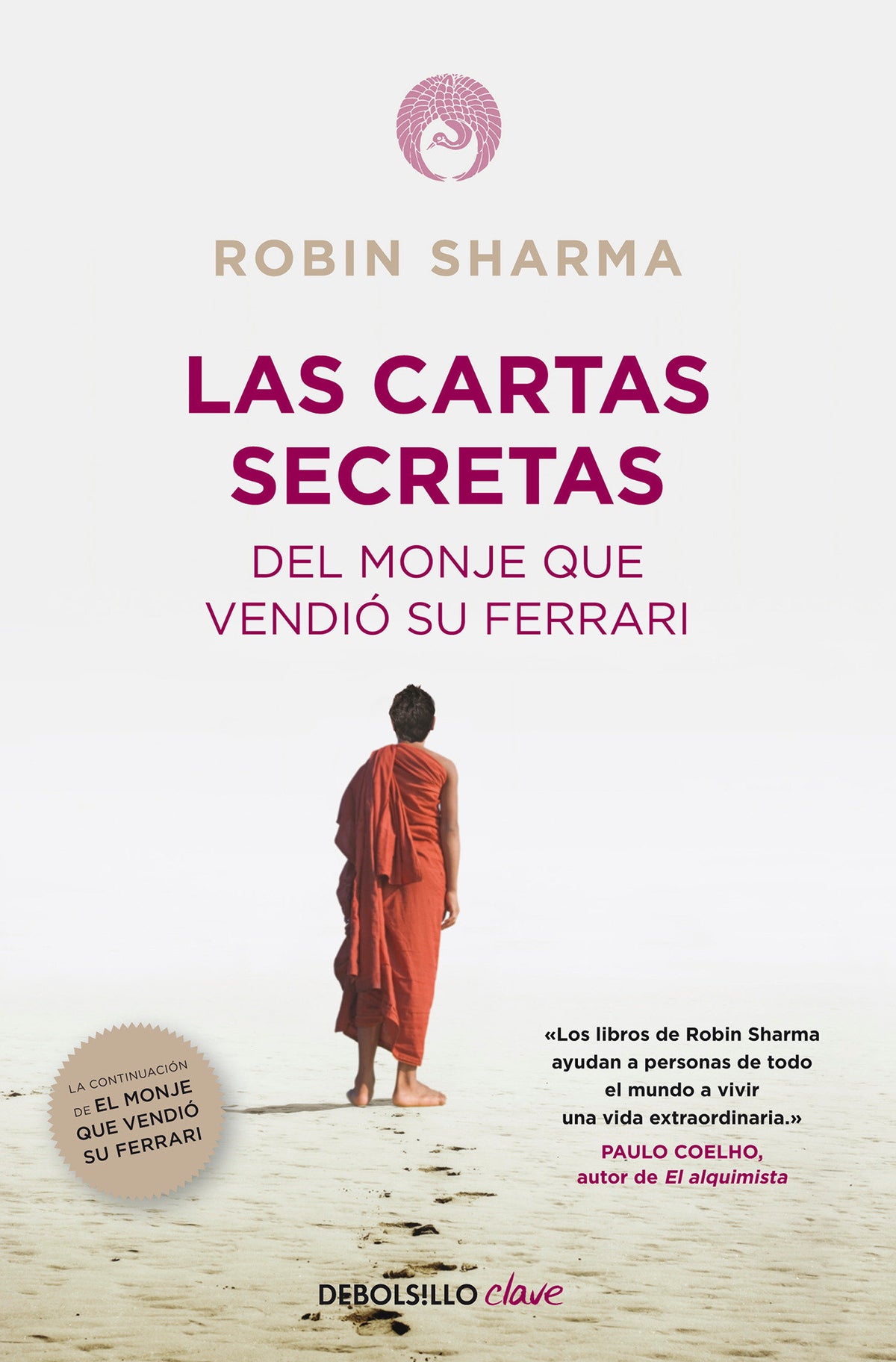 Las cartas secretas del monje que vendió su Ferrari / Secret Letters from the Monk Who Sold His Ferrari cover (ISBN 9788490321270) [onix:c9be475efa3cae41795a5345da810740]