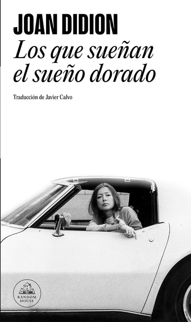 Los que sueñan el sueño dorado / Didion Anthology cover (ISBN 9788439726340) [onix:8deee0b4dd52331f0e9e48fed4d91dbd]