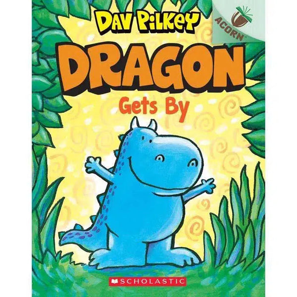 Dragon #03 Gets By (Acorn) (Dav Pilkey) Scholastic