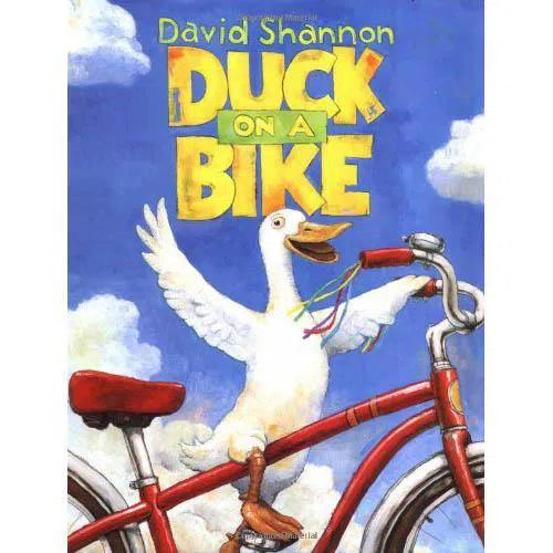 Duck on a Bike (Hardback) (David Shannon) Scholastic