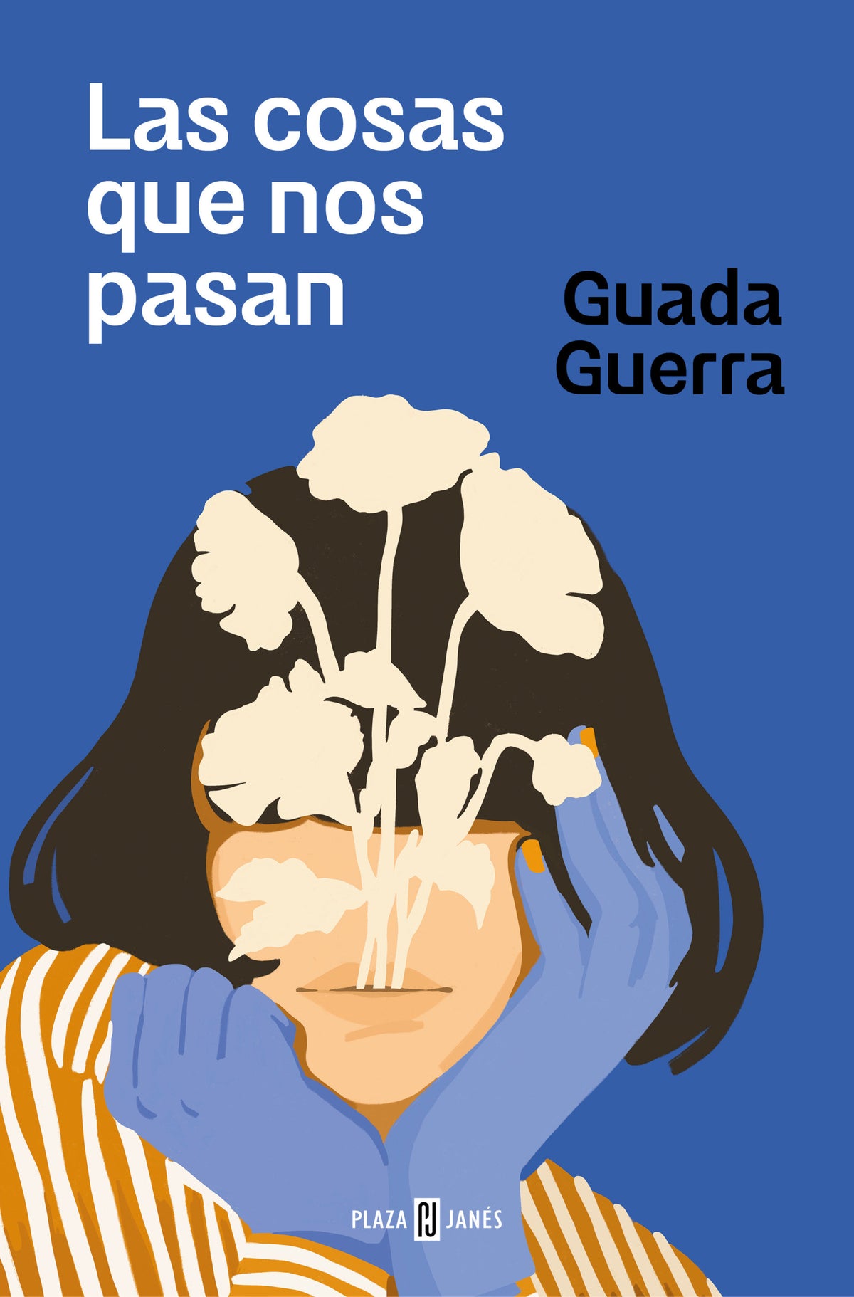 Las cosas que nos pasan / The Things that Happen to Us cover (ISBN 9788401034831) [onix:927c2e604d893daed0d83d66cb1e8890]