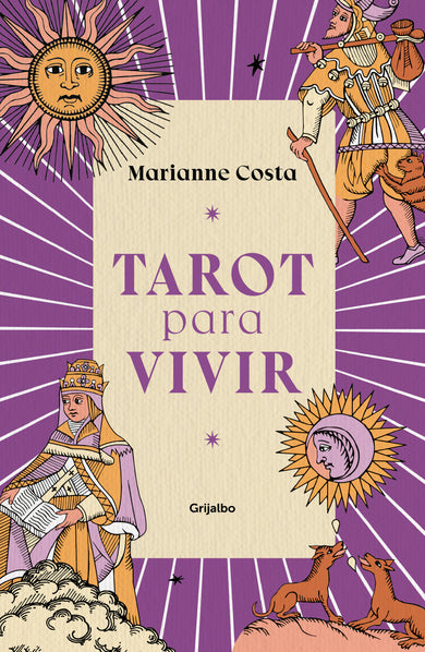 Tarot para vivir / Tarot to Live By cover (ISBN 9786073845960) [onix:f463bdd66d3e4927ef38fd5c349ec8aa]