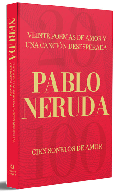 Veinte poemas de amor y una canción desesperada y Cien sonetos de amor (Edición Especial) / Twenty Love Poems and a Song of Despair (Special Edition) cover (ISBN 9798890983107) [onix:a77c34503176fe214a906cfaa1e8400b]