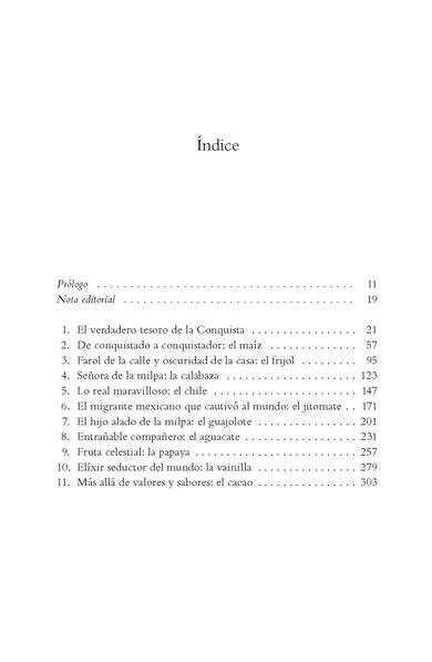 México en la mesa. Diez alimentos que conquistaron el mundo / Mexico at the Table. Ten Foods That Conquered the World interior 1 (ISBN 9786073859462) [onix:8176b8128000f00e3bc91862183e3a45]