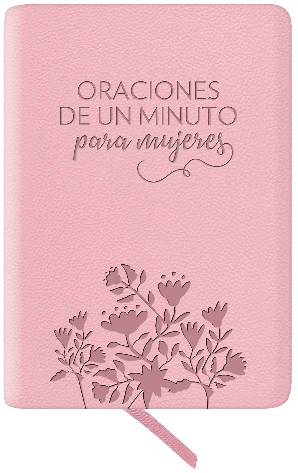 Oraciones de un minuto para mujeres. Símil piel rosada / One Minute Prayers for Women. Leathersoft Pink cover (ISBN 9798890986481) [onix:2c3a0c0ccdb50ed1205aa74dc89f89b4]