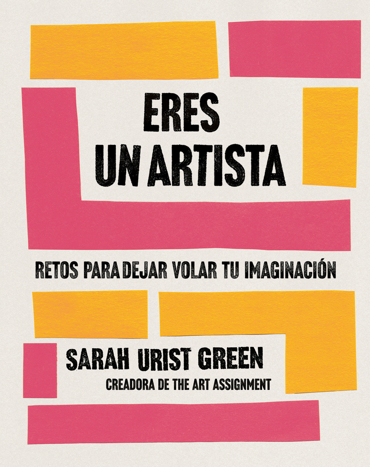 Eres un artista / You Are an Artist cover (ISBN 9788491294771) [onix:5e8bf12dcf7da04b75ac68716b4f46c1]