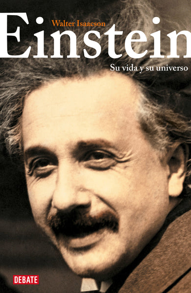 Einstein: Su vida y su universo / Einstein: His Life and Universe cover (ISBN 9788418056635) [onix:c839bcd2713947530778ec6a3a2bb338]