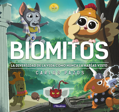 Biomitos. La diversidad de la vida como nunca la habías visto / Biomyths. The Diversity of Life as You Have Never Seen It Before cover (ISBN 9788448863869) [onix:f711d607b099c836f0334245c15483cc]