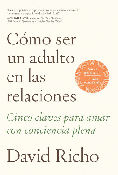 Cómo ser un adulto en las relaciones / How to Be an Adult in Relationships cover (ISBN 9798890980885) [onix:4e40965d7729357f1954c410dff36be6]