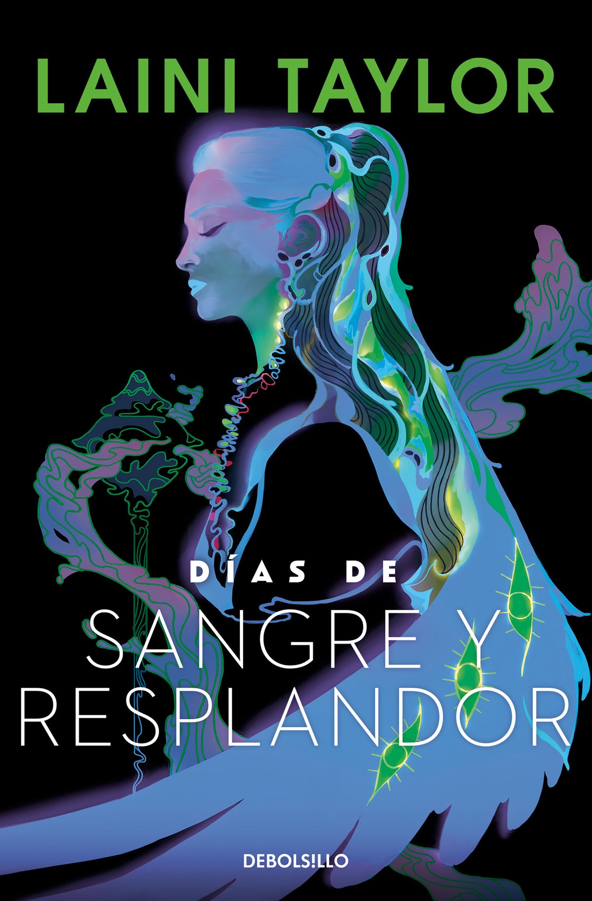 Días de Sangre y resplandor / Days of Blood & Starlight cover (ISBN 9786073830850) [onix:6172901488fdd2183ced661b88dd56ea]