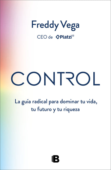 Control (Spanish Edition) cover (ISBN 9786073872492) [onix:843d9063c6c28122e40e52941f0a6924]