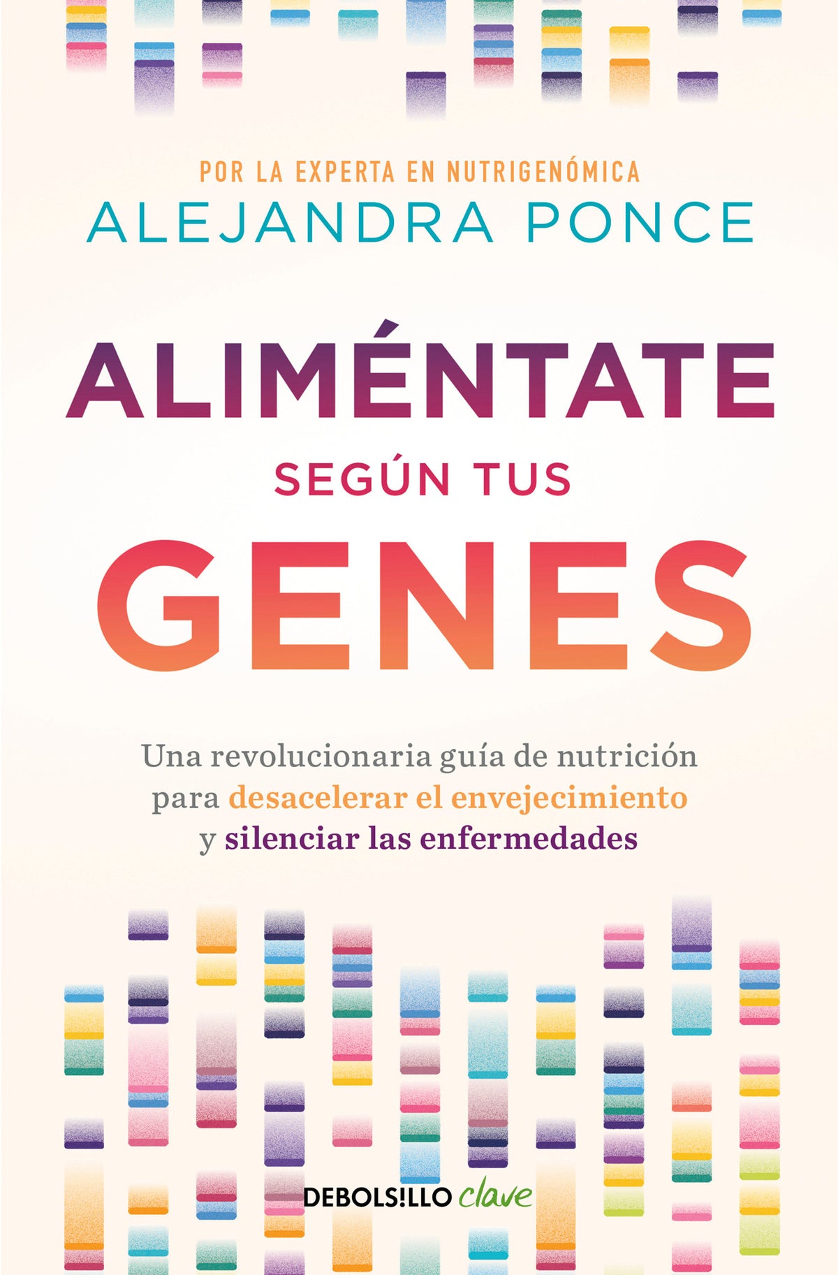 Aliméntate según tus genes / Eat According to Your Genes cover (ISBN 9786073872935) [onix:7c9e665686a71eb09db9945069cf31e5]