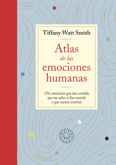 Atlas de las emociones humanas / The Book of Human Emotions: from Ambiguphobia to Umpty -154 Words from Around the World For How We Feel cover (ISBN 9788419172273) [onix:19eda7cbad8fa2c03f318737b7bbf5d8]