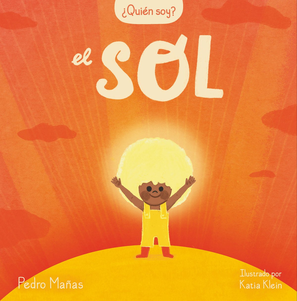 ¿Quién soy? El sol / Who Am I? The Sun cover (ISBN 9788448859985) [onix:c6ecd5e06cd85a9c0cb6b9797a158fe5]