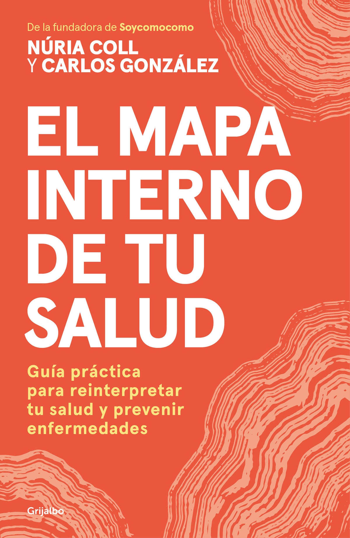El mapa interno de tu salud / The Inner Map of Your Health cover (ISBN 9788425373589) [onix:0d25f39bfd129f6c7f5c87cccd531d05]