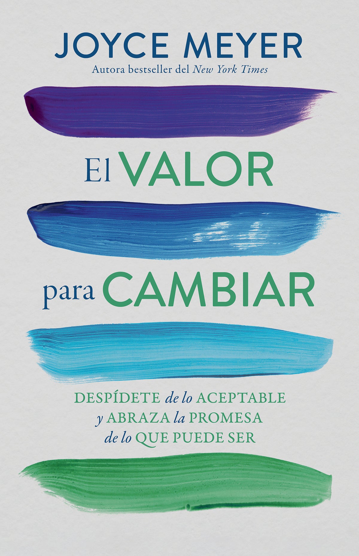 El valor para cambiar: Despídete de lo aceptable y abraza la promesa de lo que puede ser / The Courage to Change cover (ISBN 9798890984425) [onix:26a7f6619eba9f39d364e2a37fc411d9]