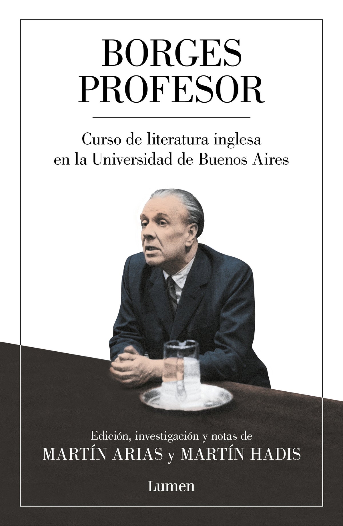 Borges profesor: Curso de literatura inglesa en la Universidad de Buenos Aires / Professor Borges: English Literature Course at the University of Buenos Aires cover (ISBN 9788426408235) [onix:028d77783340727a86786a1aa824fce9]