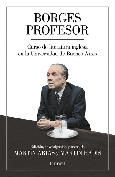 Borges profesor: Curso de literatura inglesa en la Universidad de Buenos Aires / Professor Borges: English Literature Course at the University of Buenos Aires cover (ISBN 9788426408235) [onix:028d77783340727a86786a1aa824fce9]