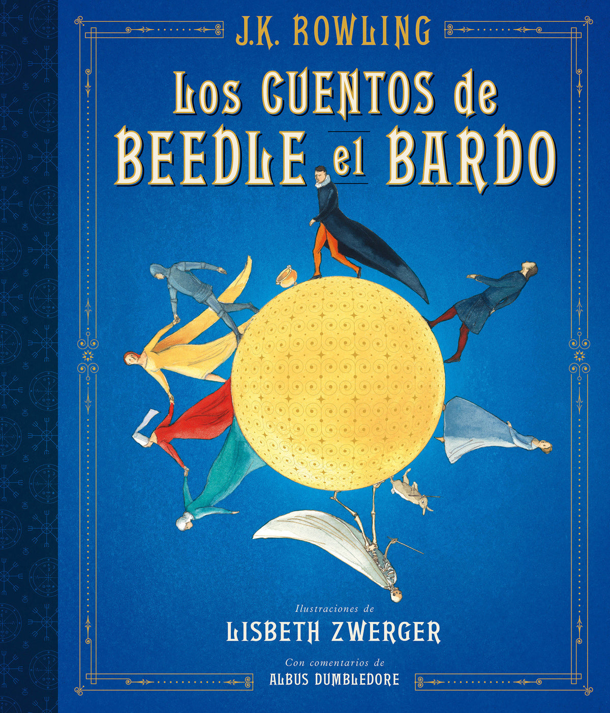 Los cuentos de Beedle el bardo (Edición ilustrada) / The Tales of Beedle the Bard (Illustrated Edition) cover (ISBN 9788498388831) [onix:0d92835adfdf72dc2d3e1d0186aa0226]