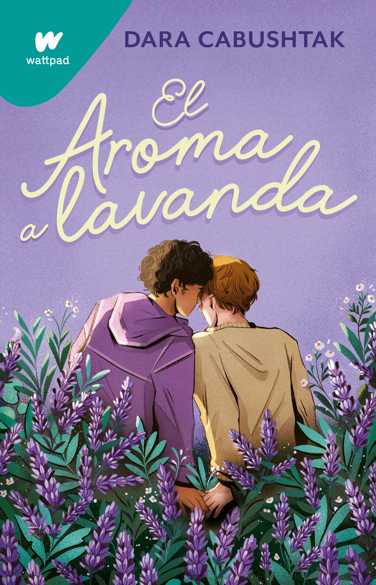 El aroma a lavanda / The Scent of Lavender cover (ISBN 9786073836944) [onix:7ae018f7288bef77fd67079904ae50f8]