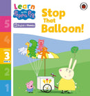 Learn with Peppa Phonics Level 3 Book 12 – Stop That Balloon! (Phonics Reader)-Educational: First / native language: Readers and reading schemes-買書書 BuyBookBook