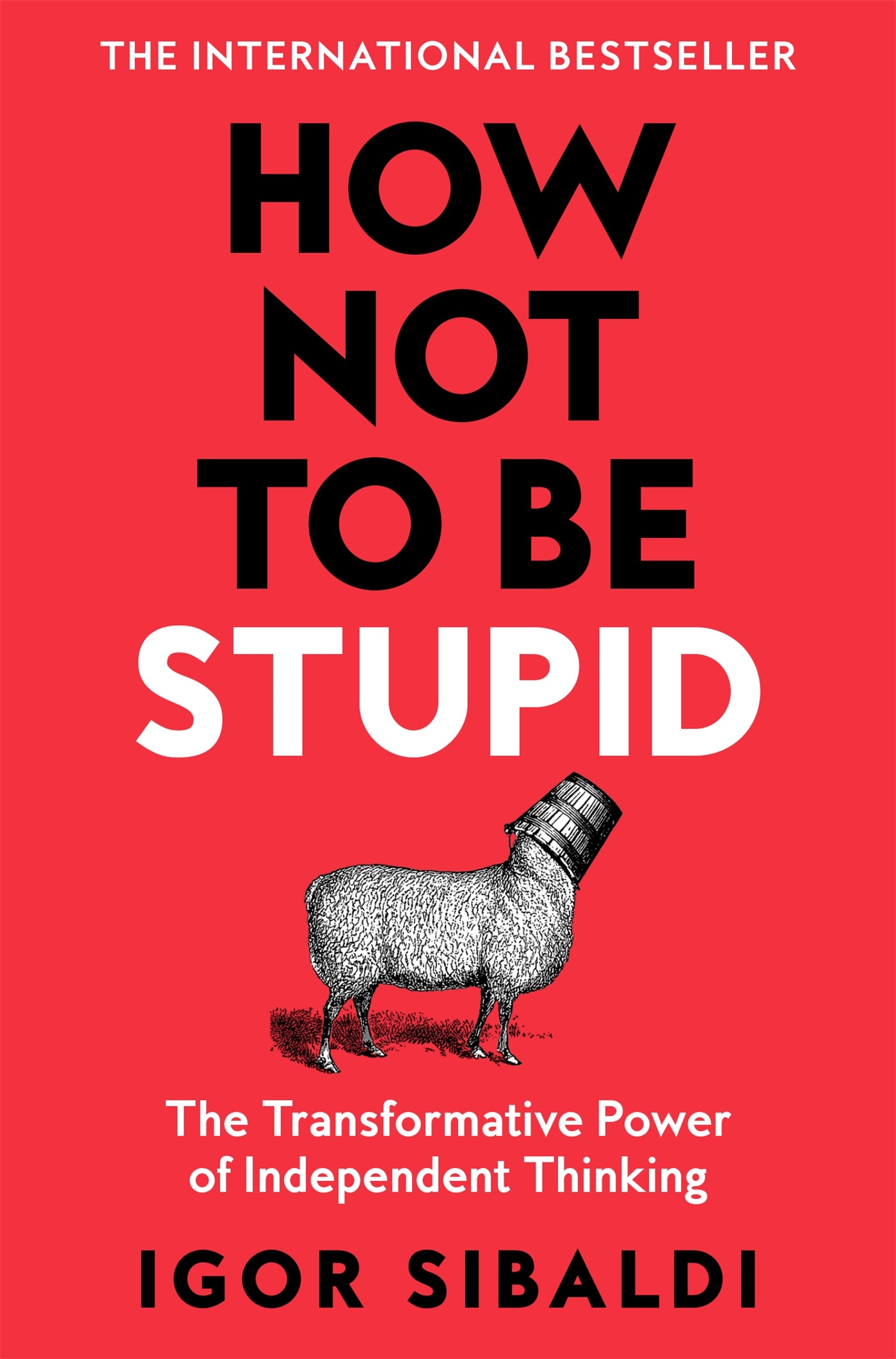 How Not To Be Stupid-Self-help, personal development and practical advice-買書書 BuyBookBook