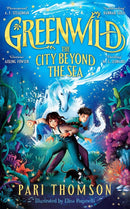 Greenwild: The City Beyond the Sea-Children’s / Teenage fiction: Fantasy-買書書 BuyBookBook