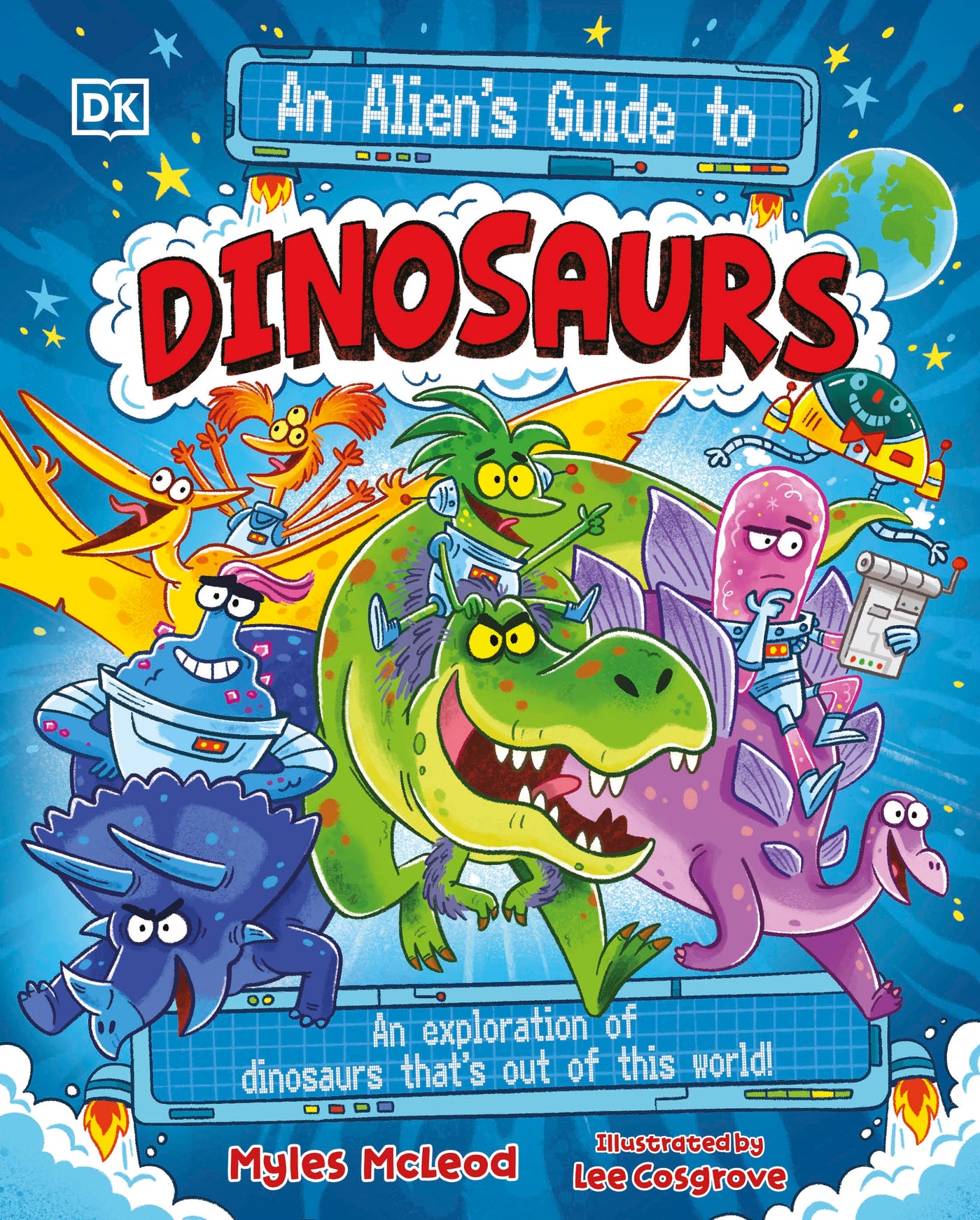 An Alien's Guide to Dinosaurs