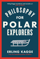 Philosophy for Polar Explorers-Self-help/ personal development/ practical advice-買書書 BuyBookBook