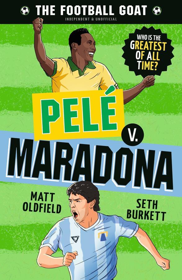 The Football GOAT: Pelé vs Maradona-Children’s / Teenage general interest: Sports and outdoor recreation-買書書 BuyBookBook