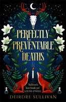Perfectly Preventable Deaths
