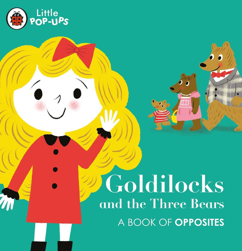 Little Pop-Ups: Goldilocks and the Three Bears-Children’s Early years / early learning concepts-買書書 BuyBookBook