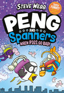 Peng and Spanners: When Pigs Go Bad!-Children’s / Teenage fiction: Humorous stories-買書書 BuyBookBook