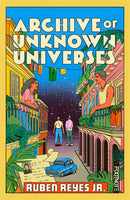 Archive of Unknown Universes