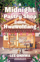 A Midnight Pastry Shop Called Hwawoldang-Fiction: Modern and contemporary-買書書 BuyBookBook