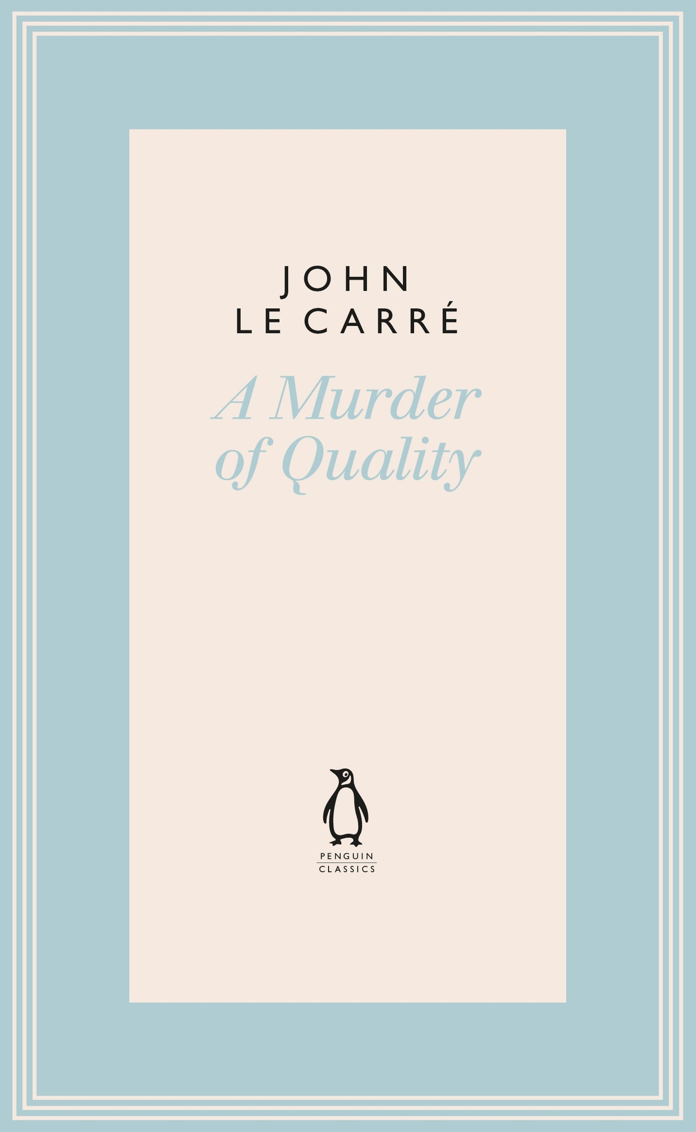 A Murder of Quality