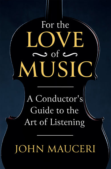 For the Love of Music