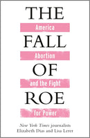 The Fall of Roe