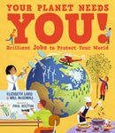 Your Planet Needs You! Brilliant Jobs to Protect Your World