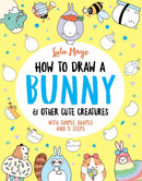 How to Draw a Bunny and other Cute Creatures-Children’s / Teenage general interest: Nature and animals-買書書 BuyBookBook