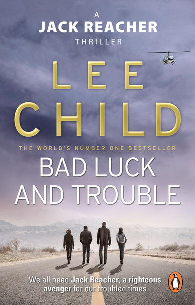 Bad Luck And Trouble