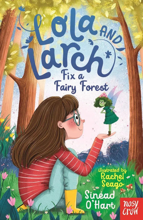 Lola and Larch Fix a Fairy Forest-Children’s / Teenage fiction: General, modern and contemporary fiction-買書書 BuyBookBook