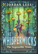 The Whisperwicks: The Impossible Trials-Children’s / Teenage fiction: Fantasy-買書書 BuyBookBook