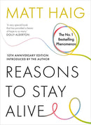 Reasons to Stay Alive