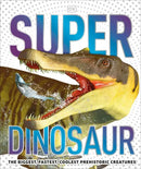 Super Dinosaur-Children’s / Teenage general interest: Nature and animals-買書書 BuyBookBook
