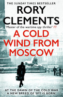 A Cold Wind From Moscow