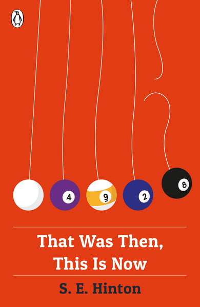 That Was Then, This Is Now