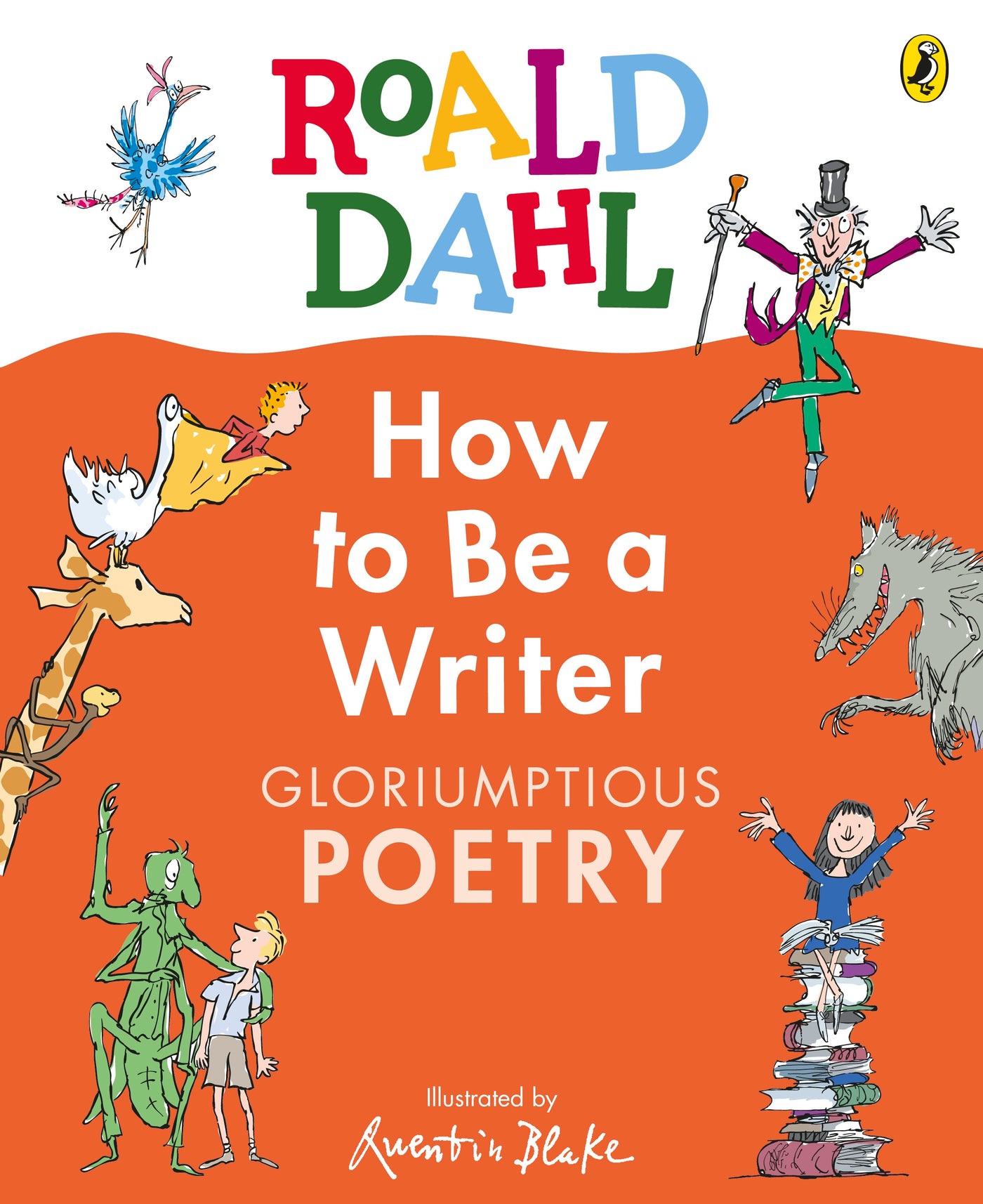 Roald Dahl How to Be a Writer: Gloriumptious Poetry-Children’s Educational: Language/ literature/ literacy-買書書 BuyBookBook