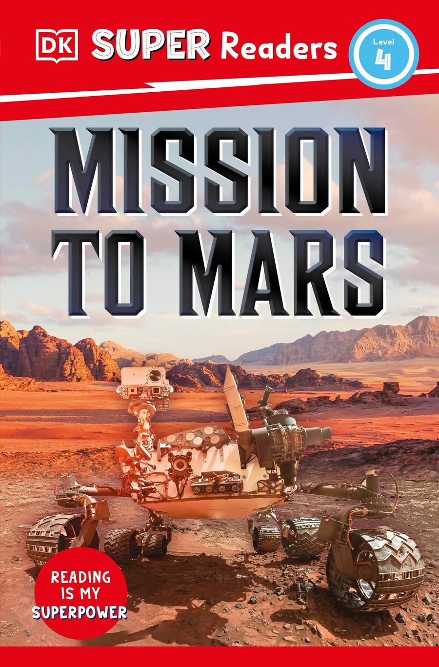 DK Super Readers Level 4 Mission to Mars