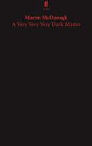 A Very Very Very Dark Matter-Plays/ playscripts-買書書 BuyBookBook